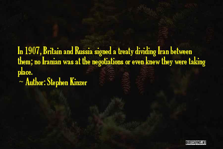 Negotiations Quotes By Stephen Kinzer