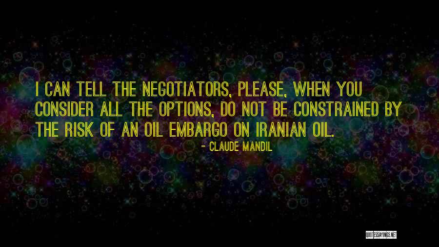 Negotiators Quotes By Claude Mandil Negotiators Quotes By Claude Mandil