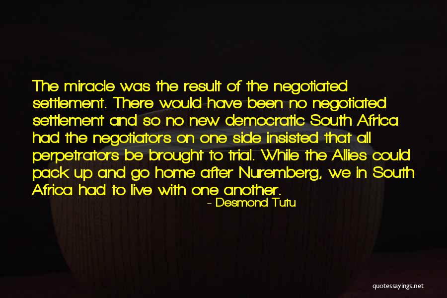 Negotiators Quotes By Desmond Tutu Negotiators Quotes By Desmond Tutu
