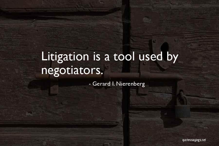 Negotiators Quotes By Gerard I. Nierenberg Negotiators Quotes By Gerard I. Nierenberg