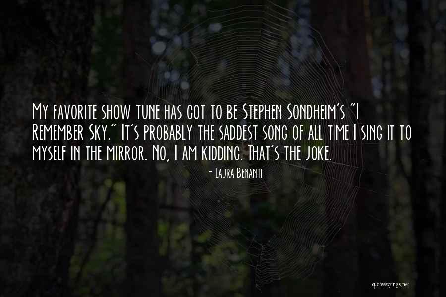Negotium Means Quotes By Laura Benanti