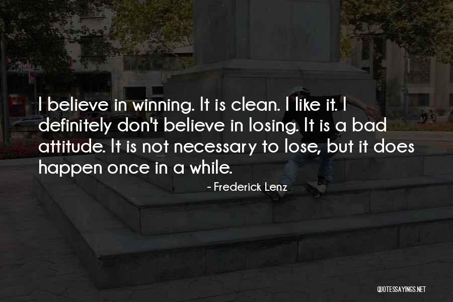 Negovani Quotes By Frederick Lenz