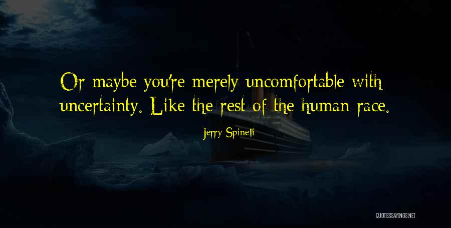 Negovani Quotes By Jerry Spinelli