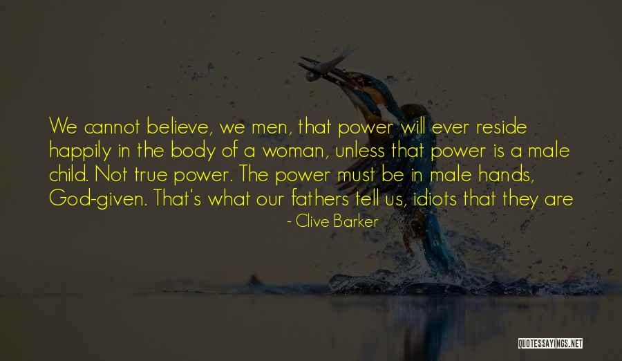 Negrelli Realty Quotes By Clive Barker Negrelli Realty Quotes By Clive Barker