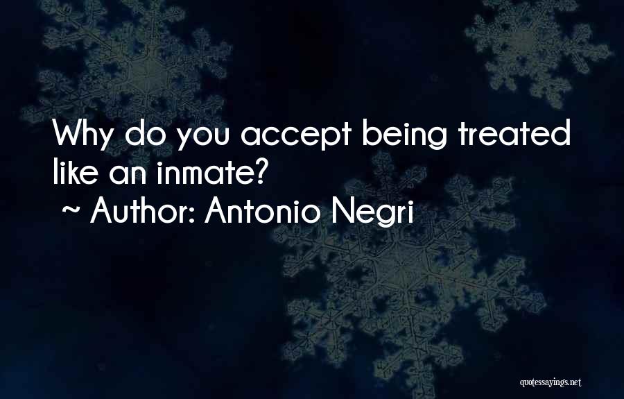 Negri Quotes By Antonio Negri