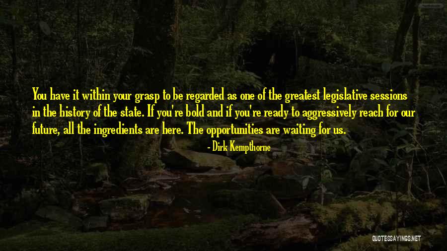 Negribas Vairak Quotes By Dirk Kempthorne Negribas Vairak Quotes By Dirk Kempthorne