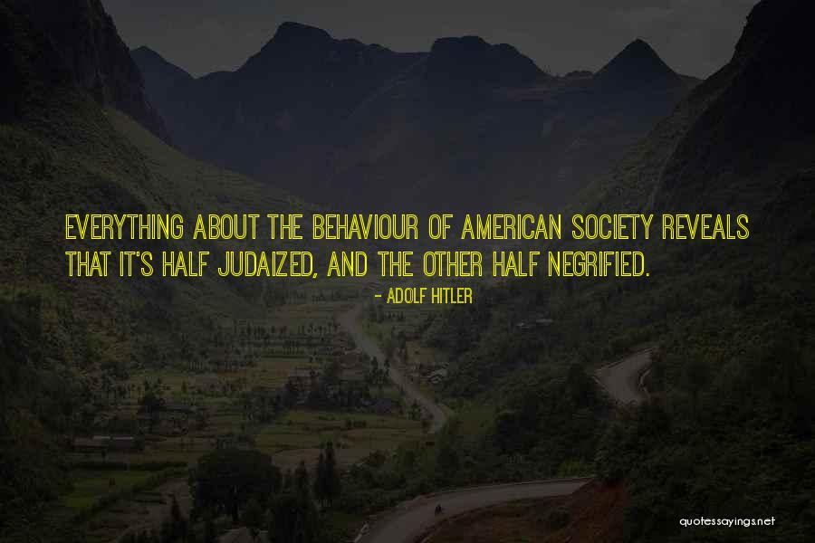Negrified Quotes By Adolf Hitler Negrified Quotes By Adolf Hitler
