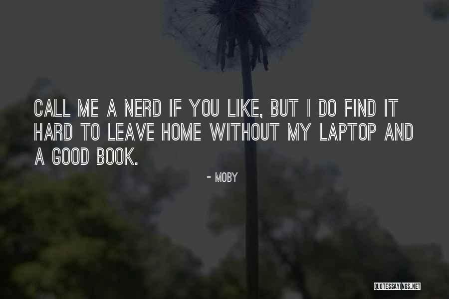 Negrohood Quotes By Moby Negrohood Quotes By Moby