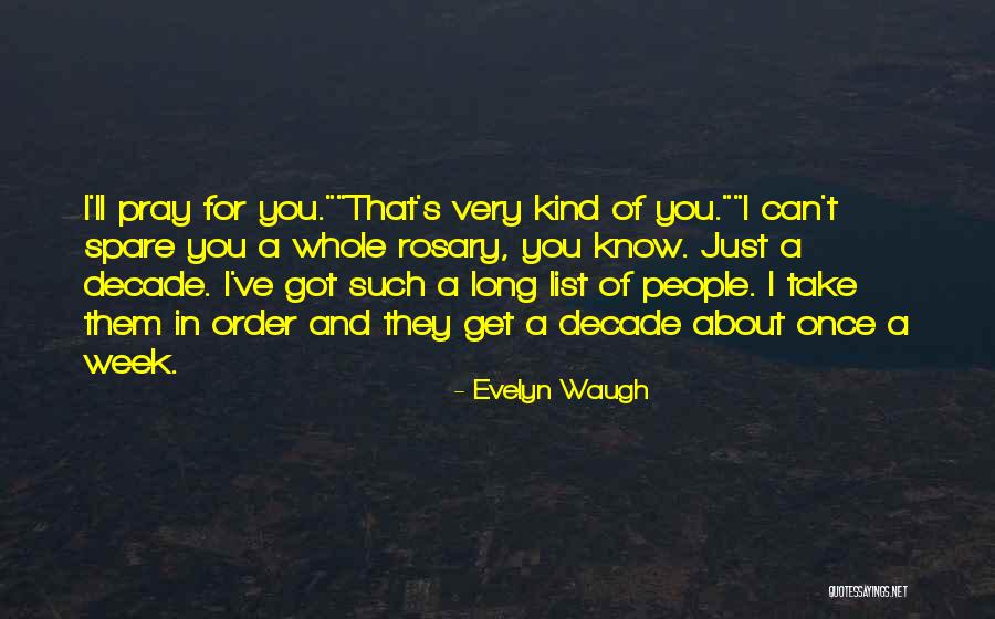 Neguinho Do Borel Quotes By Evelyn Waugh Neguinho Do Borel Quotes By Evelyn Waugh