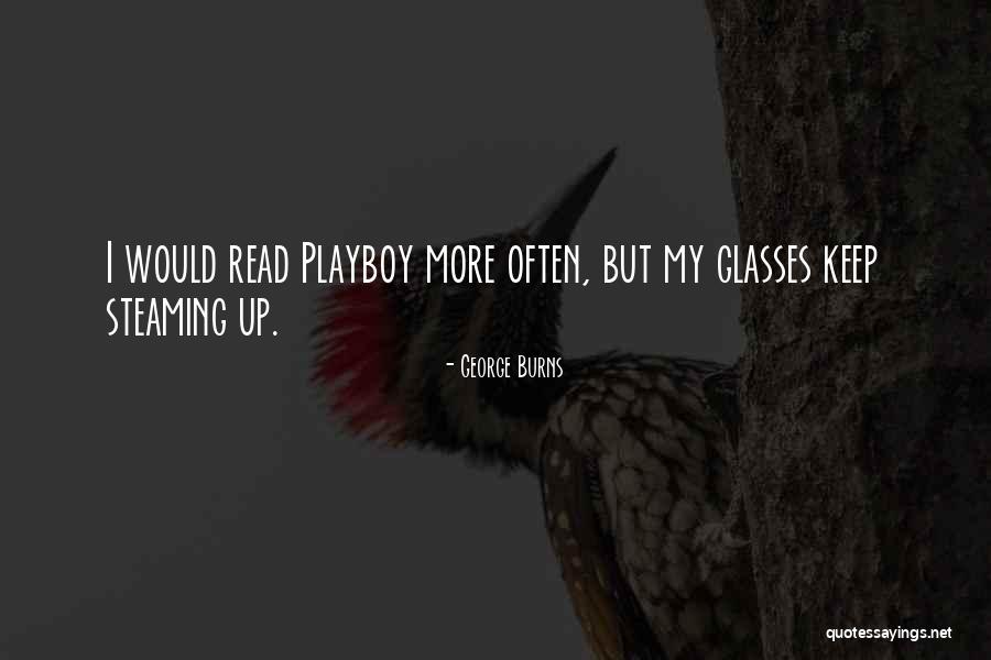 Negus And Taylor Quotes By George Burns Negus And Taylor Quotes By George Burns