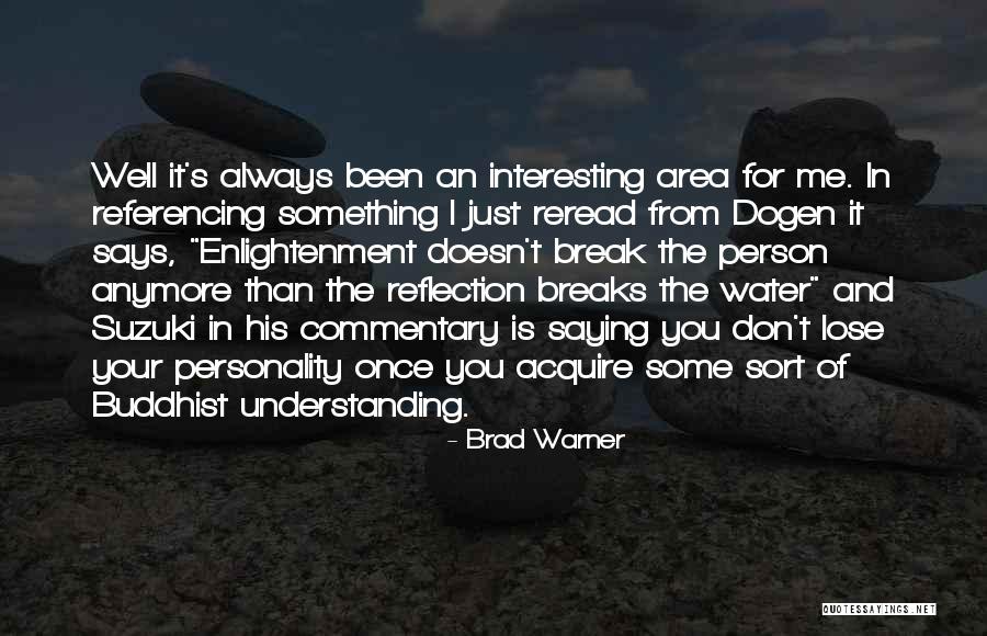 Negustor Ambulant Quotes By Brad Warner Negustor Ambulant Quotes By Brad Warner