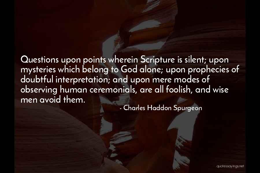 Negyveskuvo Quotes By Charles Haddon Spurgeon Negyveskuvo Quotes By Charles Haddon Spurgeon