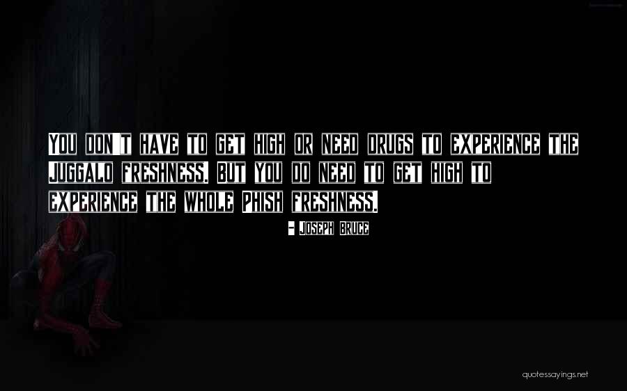 Negyvosios Quotes By Joseph Bruce Negyvosios Quotes By Joseph Bruce