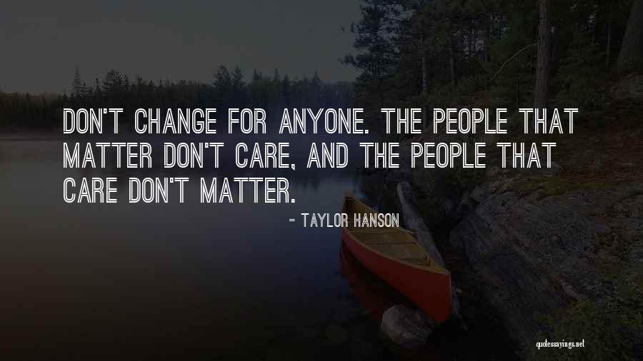 Neh Records Quotes By Taylor Hanson Neh Records Quotes By Taylor Hanson