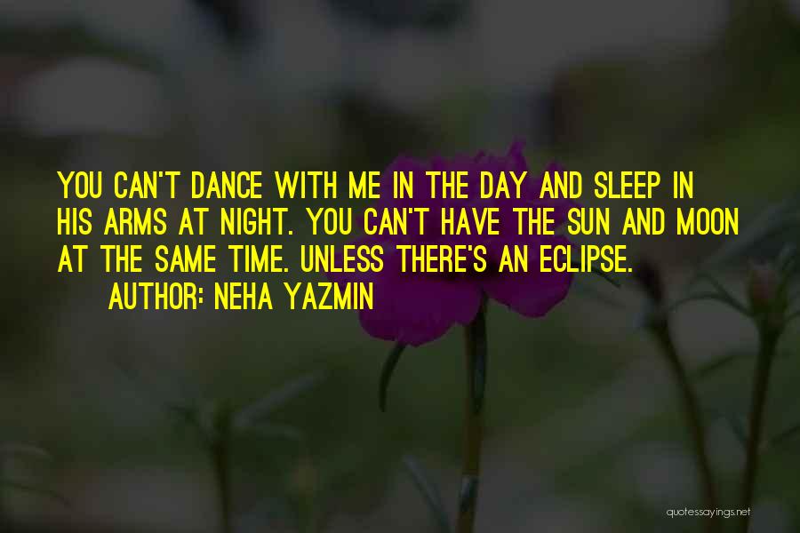 Neha Yazmin Quotes 2021844