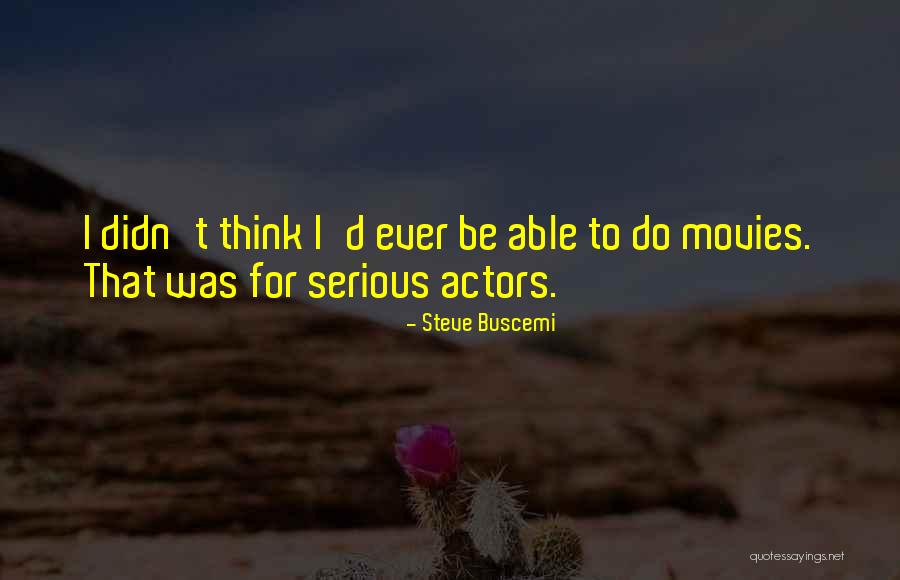 Nehalem Quotes By Steve Buscemi Nehalem Quotes By Steve Buscemi