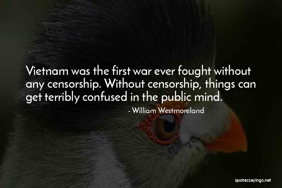Nehalem Quotes By William Westmoreland Nehalem Quotes By William Westmoreland
