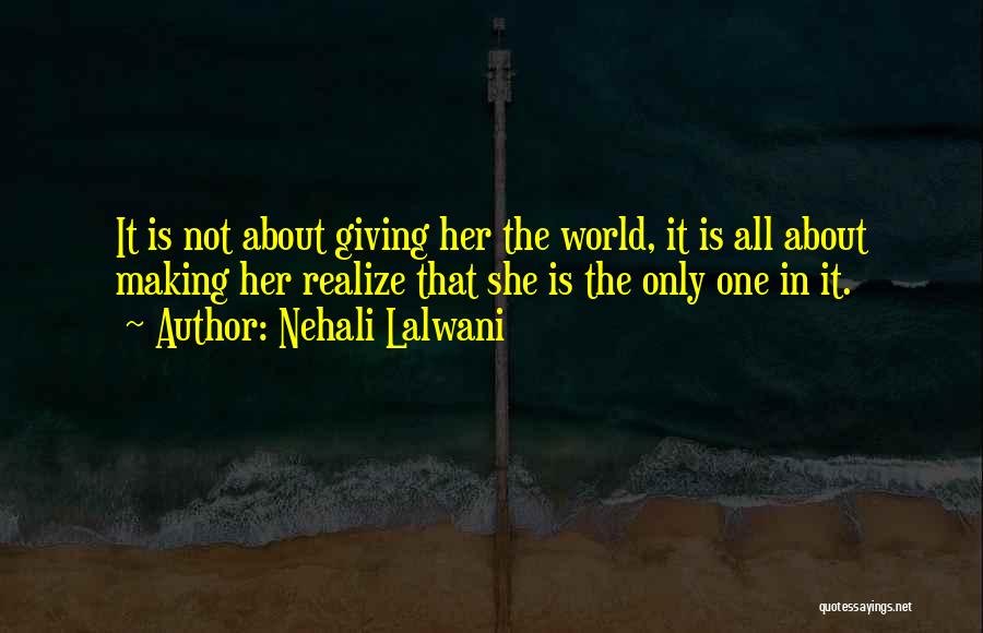 Nehali Lalwani Quotes 1710241