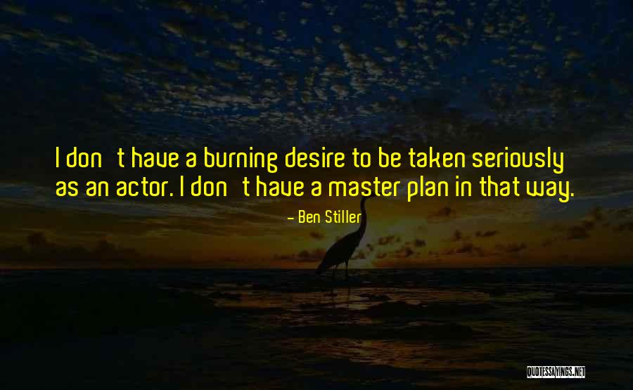 Nehanda Abiodun Quotes By Ben Stiller Nehanda Abiodun Quotes By Ben Stiller