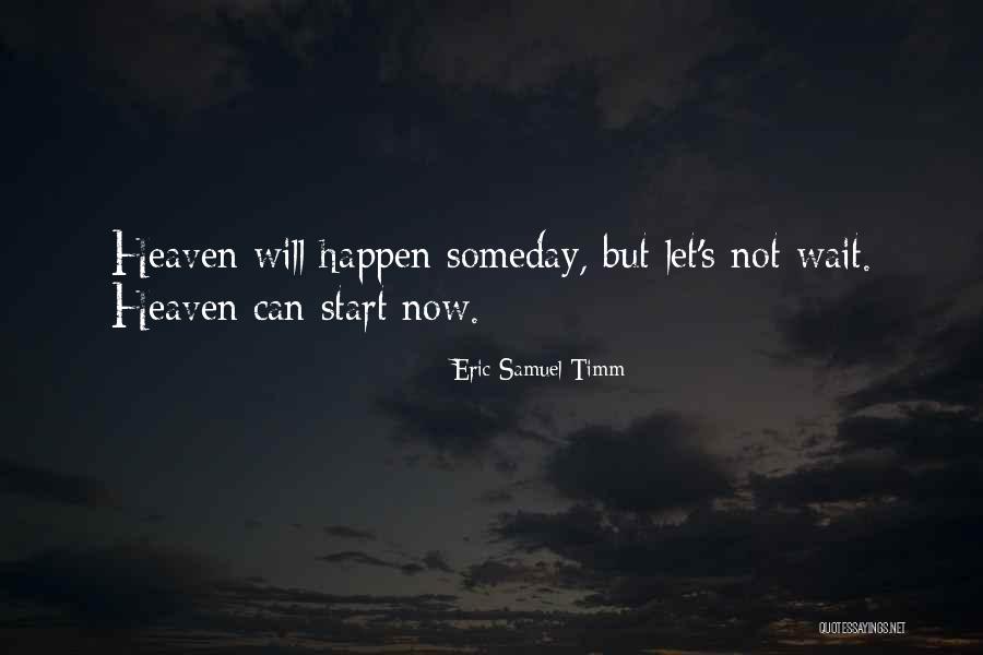 Nehanda Quotes By Eric Samuel Timm Nehanda Quotes By Eric Samuel Timm