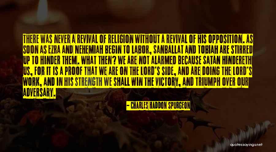 Nehemiah Quotes By Charles Haddon Spurgeon Nehemiah Quotes By Charles Haddon Spurgeon