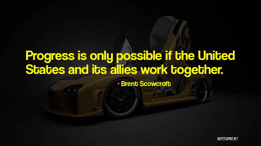 Nehisi Egypt Quotes By Brent Scowcroft