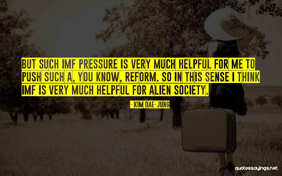 Nehrling Society Quotes By Kim Dae-jung Nehrling Society Quotes By Kim Dae-jung