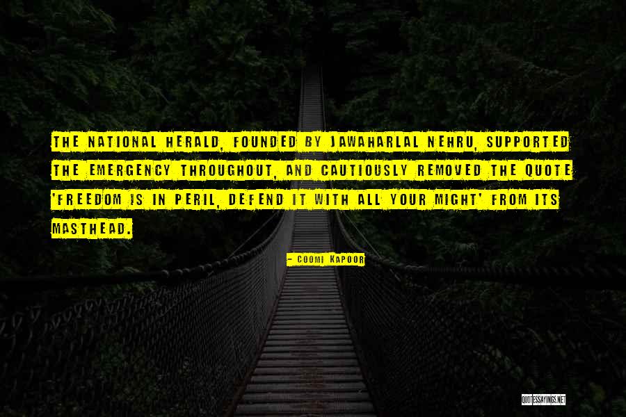 Nehru's Quotes By Coomi Kapoor Nehru's Quotes By Coomi Kapoor