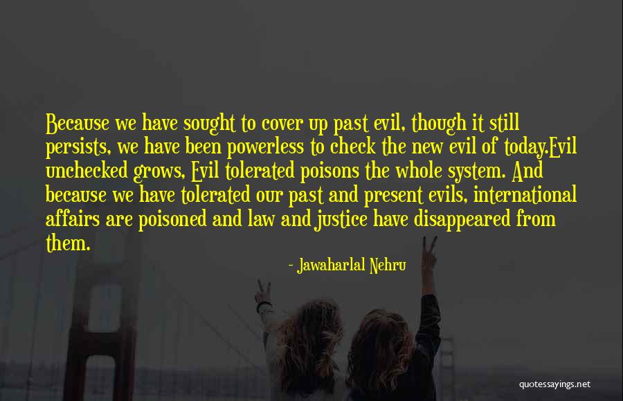 Nehru's Quotes By Jawaharlal Nehru Nehru's Quotes By Jawaharlal Nehru