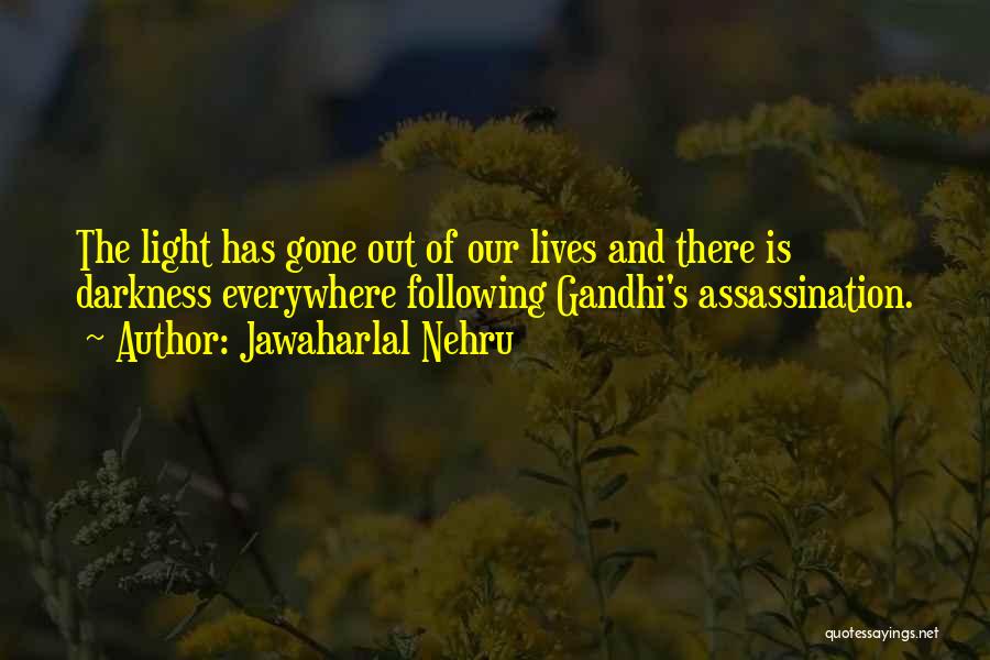 Nehru's Quotes By Jawaharlal Nehru