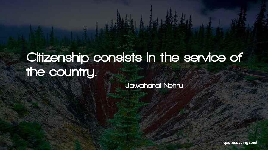 Nehru's Quotes By Jawaharlal Nehru