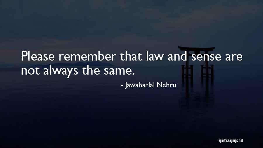 Nehru's Quotes By Jawaharlal Nehru Nehru's Quotes By Jawaharlal Nehru