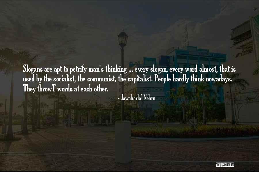 Nehru's Quotes By Jawaharlal Nehru Nehru's Quotes By Jawaharlal Nehru