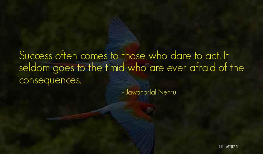 Nehru's Quotes By Jawaharlal Nehru Nehru's Quotes By Jawaharlal Nehru