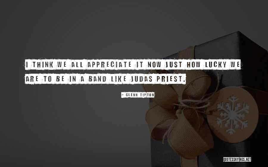 Nehuen Paz Quotes By Glenn Tipton Nehuen Paz Quotes By Glenn Tipton
