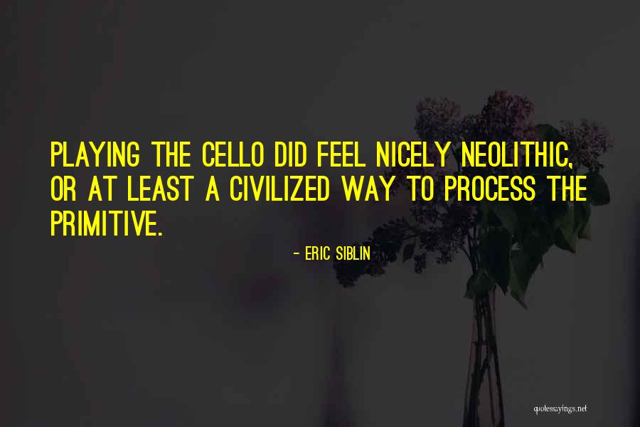Nehuen Zapata Quotes By Eric Siblin Nehuen Zapata Quotes By Eric Siblin