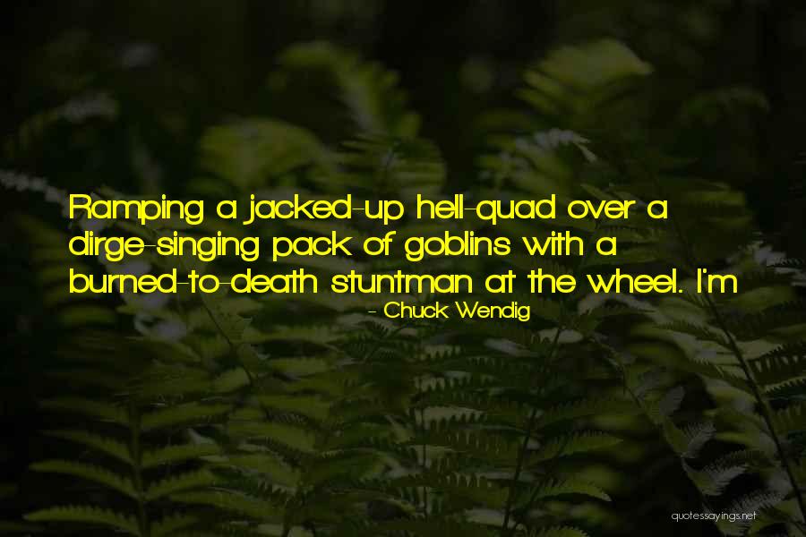 Neiberger Construction Quotes By Chuck Wendig Neiberger Construction Quotes By Chuck Wendig