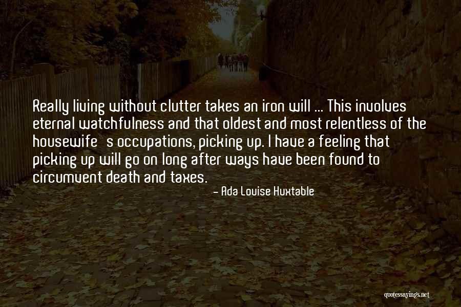 Neiderman Quotes By Ada Louise Huxtable Neiderman Quotes By Ada Louise Huxtable