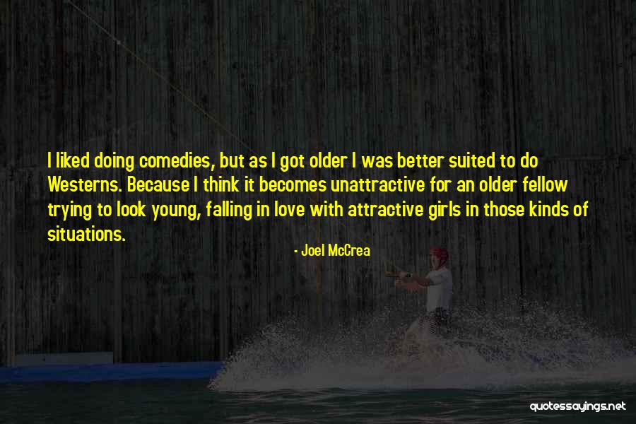 Neidhart Sister Quotes By Joel McCrea Neidhart Sister Quotes By Joel McCrea