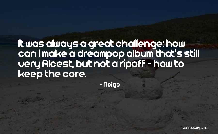 Neige Quotes 1229112 Neige Quotes 1229112