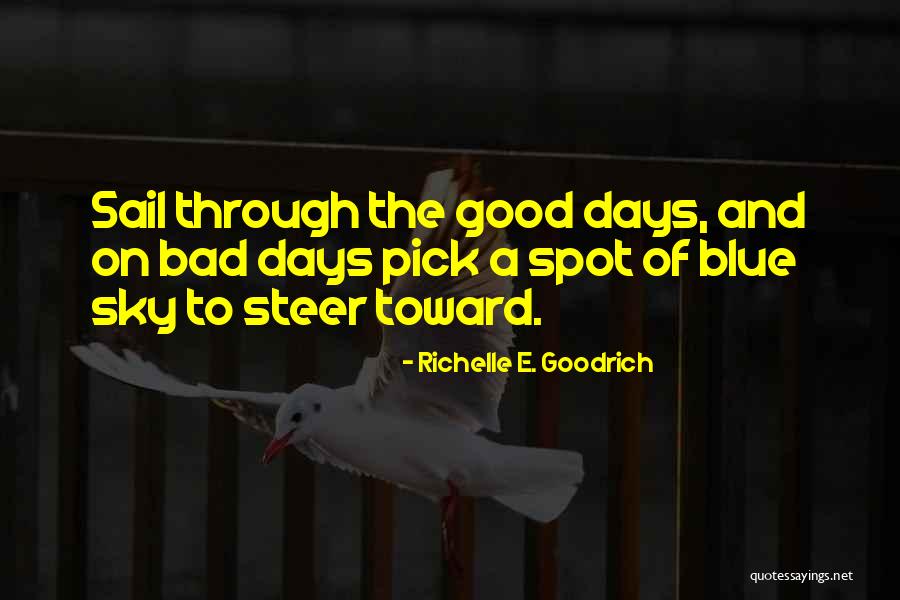 Neighbor Rosicky Quotes By Richelle E. Goodrich Neighbor Rosicky Quotes By Richelle E. Goodrich