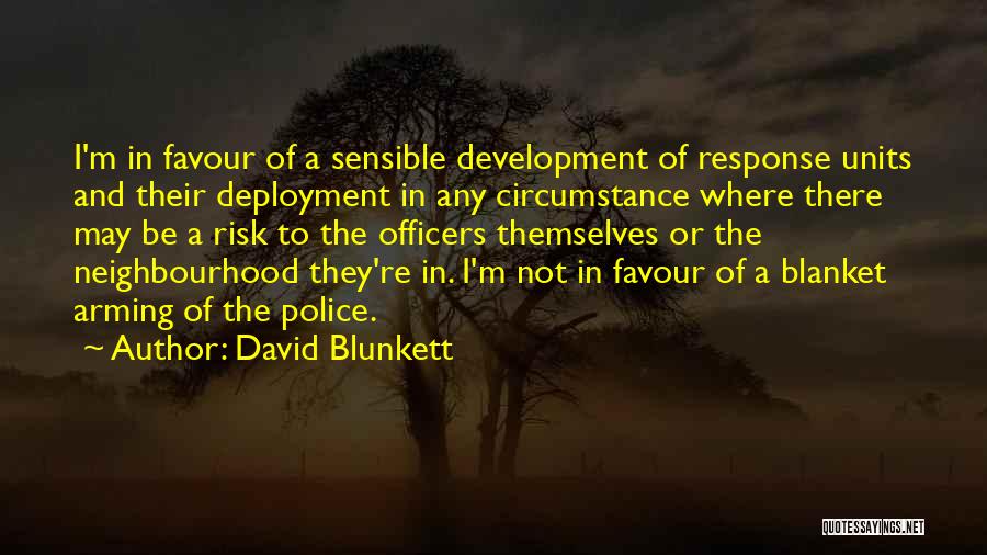 Neighbourhood Quotes By David Blunkett