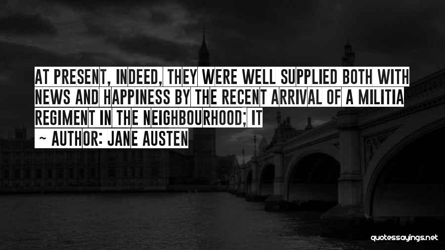 Neighbourhood Quotes By Jane Austen