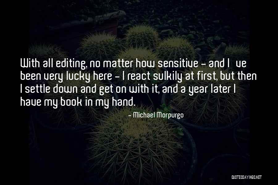 Neighbouring Or Neighboring Quotes By Michael Morpurgo Neighbouring Or Neighboring Quotes By Michael Morpurgo