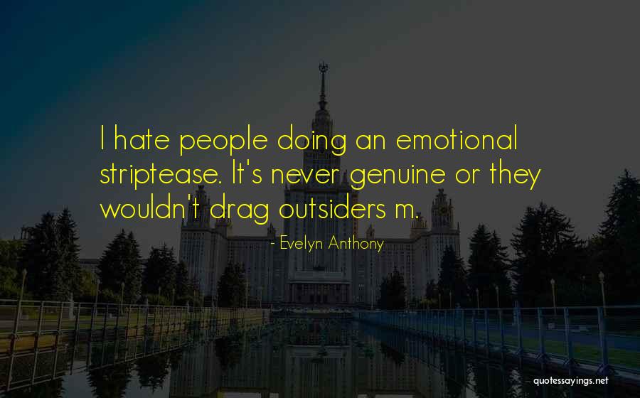 Neigung Wiki Quotes By Evelyn Anthony Neigung Wiki Quotes By Evelyn Anthony