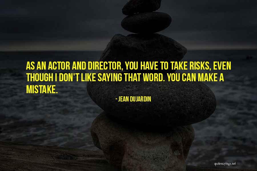 Neigungswaage Quotes By Jean Dujardin Neigungswaage Quotes By Jean Dujardin