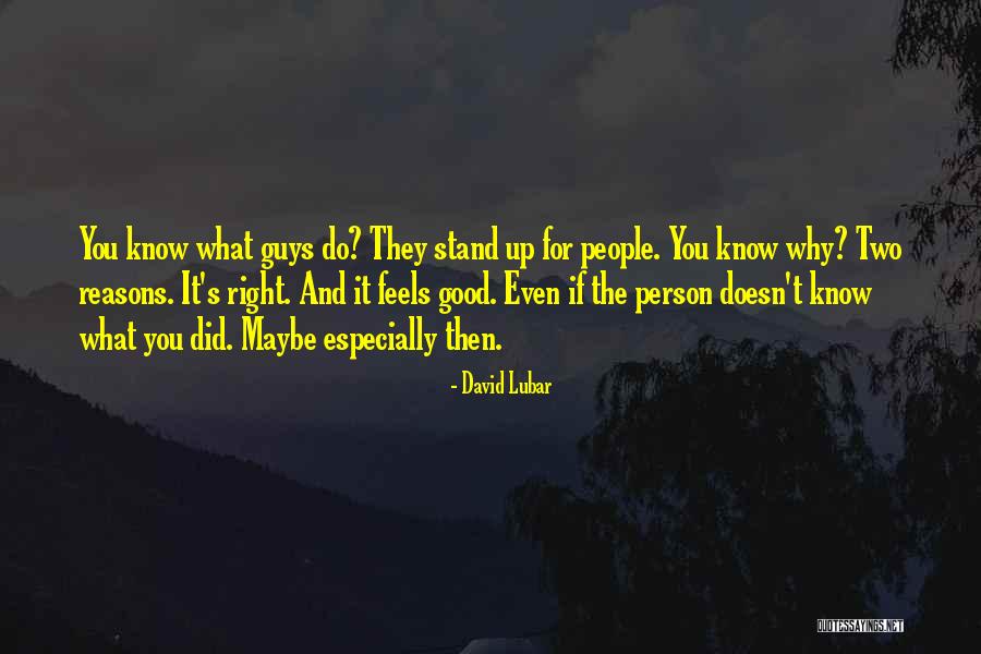 Neihardt Hall Quotes By David Lubar Neihardt Hall Quotes By David Lubar