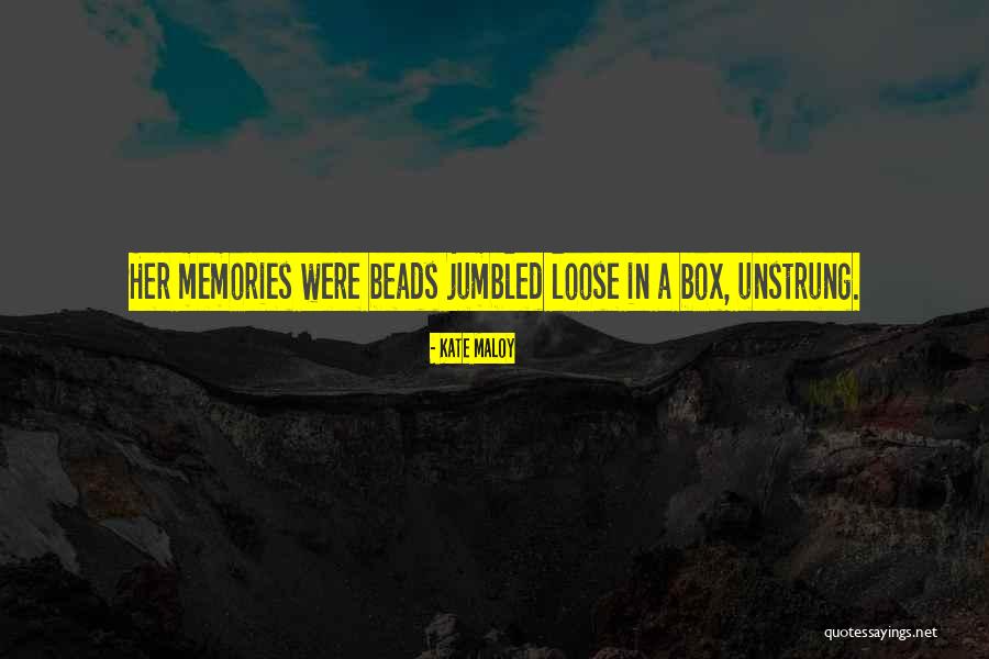 Neihjbour Quotes By Kate Maloy Neihjbour Quotes By Kate Maloy