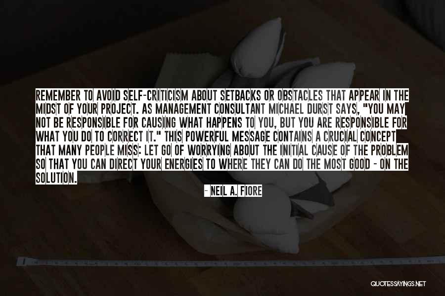 Neil A. Fiore Quotes 1066660 Neil A. Fiore Quotes 1066660
