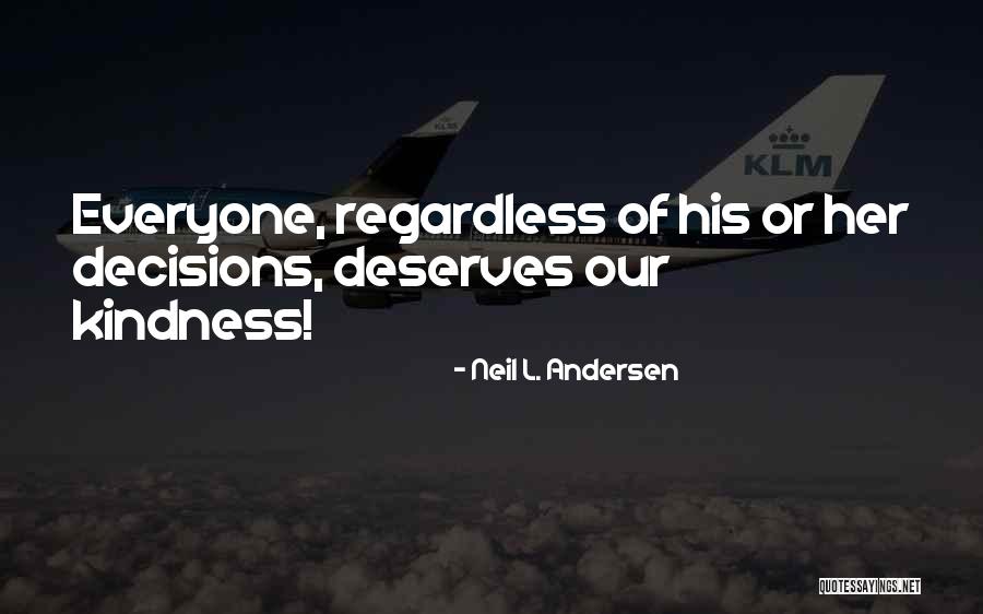 Neil Andersen Quotes By Neil L. Andersen